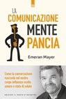 La comunicazione mente-pancia - Emeran Mayer - 9788868204259