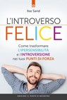 L'introverso felice - Ilse Sand - 9788868205935