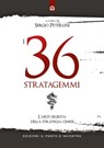 I 36 Stratagemmi - Sergio Peterlini - 9788868208097