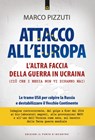 Attacco all'Europa - Marco Pizzuti - 9788868209063