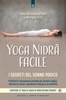 Yoga nidra facile - Uma Dinsmore-Tuli - 9788868209261