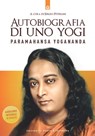 Autobiografia di uno yogi - Paramahansa Yogananda ; Sergio Peterlini - 9788868209377
