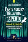 L'arte nordica di vivere all'aperto - Linda Åkeson McGurk - 9788868209490