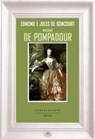 Madame de Pompadour - Edmond de Goncourt - 9788868267766