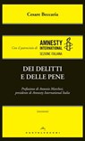 Dei delitti e delle pene - Cesare Beccaria ; Antonio Marchesi - 9788868267940