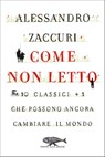 Come non letto - Alessandro Zaccuri - 9788868338152