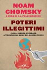 Poteri illegittimi - Noam Chomsky ; C.J. Polychroniou - 9788868339197