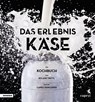 Das Erlebnis Käse - Roland Trettl - 9788868390808