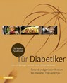 So kocht Südtirol - für Diabetiker - Gerhard Wieser ; Helmut Bachmann ; Heinrich Gasteiger - 9788868393625