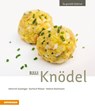 33 x Knödel - Heinrich Gasteiger ; Gerhard Wieser ; Helmut Bachmann - 9788868395780