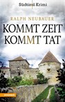 Kommt Zeit kommt Tat - Ralph Neubauer - 9788868396558
