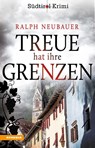 Treue hat ihre Grenzen - Ralph Neubauer - 9788868396992