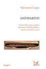 Antipartiti - Salvatore Lupo - 9788868433291