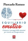 Equilibrio emotivo - Piercarlo Romeo ; Max Damioli - 9788868491659