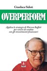 Overperform - Gianluca Sidoti - 9788868492618