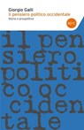 Il pensiero politico occidentale - Giorgio Galli - 9788868652951
