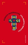 Vita morte e miracoli - Roberto Mandracchia - 9788868656263