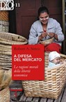 A difesa del mercato - Robert A. Sirico - 9788868795511