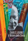Charles Journet: il mistero della Chiesa - Samuele Pinna - 9788868796938