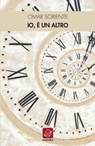 Io, è un altro - Omar Soriente - 9788868814434