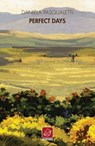 Perfect Days - Daniela Pasqualetti - 9788868818357