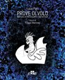 PROVE DI VOLO - Luca Pani ; Filippo Martinez - 9788868952655
