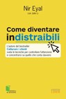 Come diventare indistraibili - Nir Eyal - 9788868958275