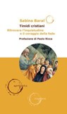 Timidi cristiani - Sabina Baral - 9788868985707