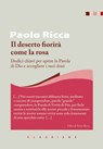 Il deserto fiorirà come la rosa - Paolo Ricca - 9788868985806