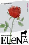 A proposito di Elena - Giuseppina Norcia ; Anna Beltrametti - 9788868993818