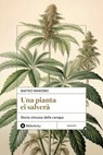 Una pianta ci salverà - Matteo Mantero - 9788869349126
