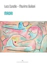 Madri - Luca Casadio ; Massimo Giuliani - 9788869445262