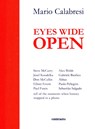 Eyes Wide Open - Mario Calabresi - 9788869655807