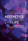 Aesthetics, Literature, and Life - Jerrold Levinson ; Carla Carmona - 9788869771804