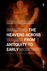 Imagining the Heavens across Eurasia - Rana Brentjes ; Sonja Brentjes ; Stamatina Mastorakou - 9788869774249