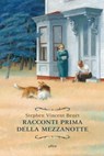 Racconti prima della mezzanotte - Stephen Vincent Benét - 9788869937453