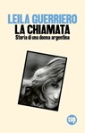La chiamata - Leila Guerriero - 9788869984693