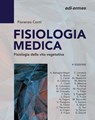 Fisiologia medica - Alexandra Battaglia-Mayer ; Gianfranco Bosco ; Stefano Canali ; Alessandro Cellerino ; Chiara Cirelli ; Barbara Colombini ; Gilberto Corbellini ; Fiorenzo Conti ; Marcello D'Amelio ; Franca Deriu ; Sabrina Diano ; Nazzareno Fagoni ; Anna Fassio ; Antonio  - 9788870518702