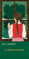 Il libro di Natale - Selma Lagerlöf - 9788870913347