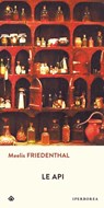 Le api - Meelis Friedenthal - 9788870914283