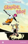 Grande, bro! - Jenny Jägerfeld - 9788870918137