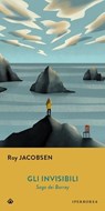 Gli invisibili - Roy Jacobsen - 9788870919141