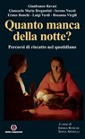 Quanto manca della notte? - Sonia Spinelli ; Ermes Ronchi - 9788870986365