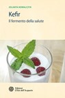 Kefir - Jolanta Kowalczyk - 9788871366241