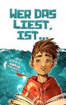 Wer das liest, ist... - PRÜNSTER,  Anja ; Gramm, Benedikt ; Höller, Julian - 9788872835357