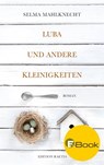 Luba und andere Kleinigkeiten - Selma Mahlknecht - 9788872835845