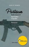 Partisan - Carlo Romeo ; Leopold Steurer - 9788872836170