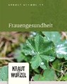 Frauengesundheit - ACHMÜLLER,  Arnold - 9788872836811