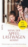 Wenn der Apfellastwagen kommt - Margit Weiß - 9788872838693