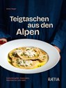 Teigtaschen aus den Alpen - Irene Hager - 9788872839744
